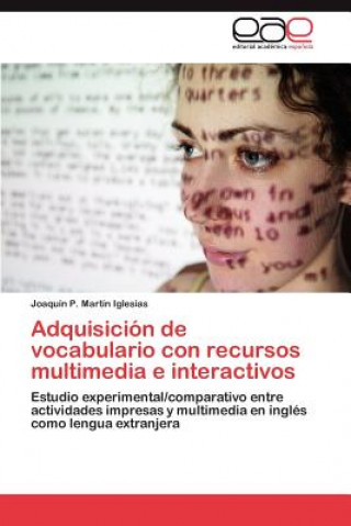 Kniha Adquisicion de vocabulario con recursos multimedia e interactivos Joaquín P. Martín Iglesias