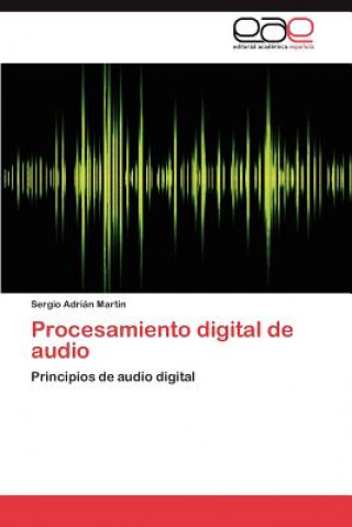 Carte Procesamiento digital de audio Sergio Adrián Martin