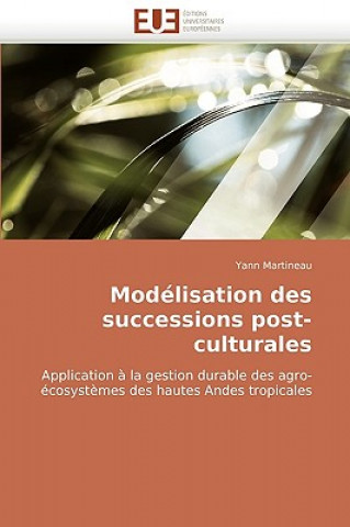 Buch Modelisation des successions post-culturales Yann Martineau