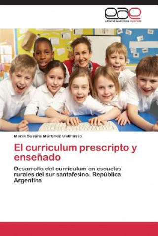 Książka Curriculum Prescripto y Ensenado María Susana Martínez Dalmasso