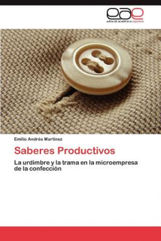 Книга Saberes Productivos Emilio Andrés Martínez