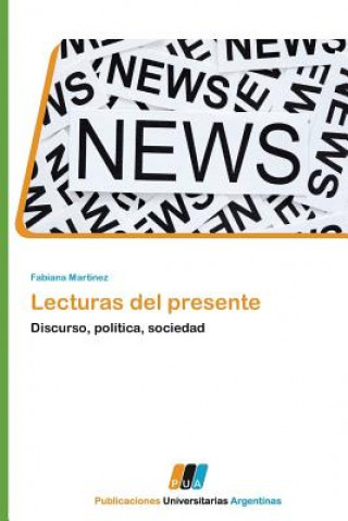 Knjiga Lecturas del Presente Fabiana Martinez