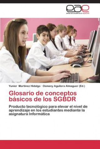 Carte Glosario de conceptos basicos de los SGBDR Yunier Martínez Hidalgo