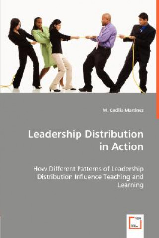 Kniha Leadership Distribution in Action M. Cecilia Martinez