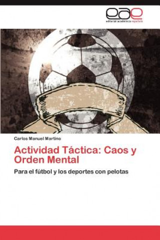 Buch Actividad Tactica Carlos Manuel Martino