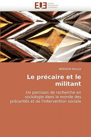 Libro Le Pr caire Et Le Militant BRESSON Maryse