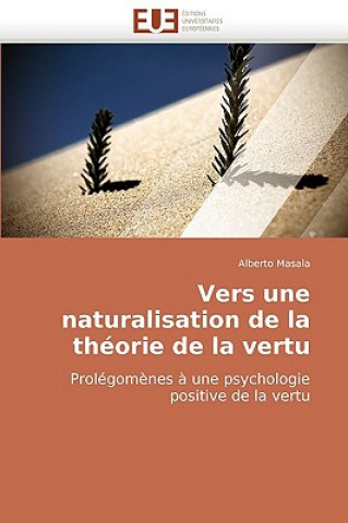 Kniha Vers une naturalisation de la theorie de la vertu Alberto Masala