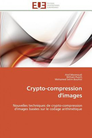 Buch Crypto-Compression d'Images Atef Masmoudi