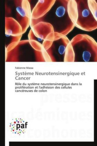 Book Système Neurotensinergique et Cancer Fabienne Massa