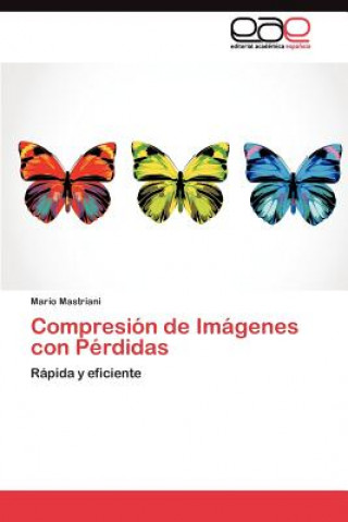Carte Compresion de Imagenes con Perdidas Mario Mastriani