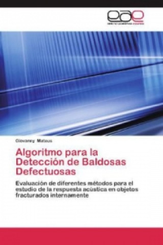 Könyv Algoritmo para la Detección de Baldosas Defectuosas Giovanny Mateus