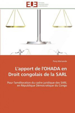 Knjiga L'Apport de l'Ohada En Droit Congolais de la Sarl Pony Matsande