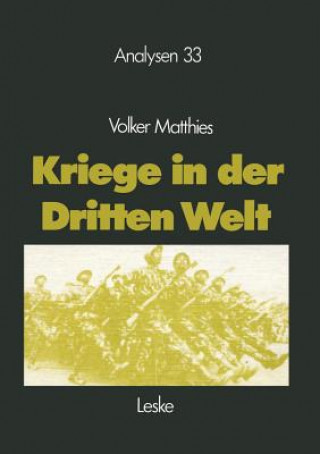 Könyv Kriege in Der Dritten Welt Volker Matthies