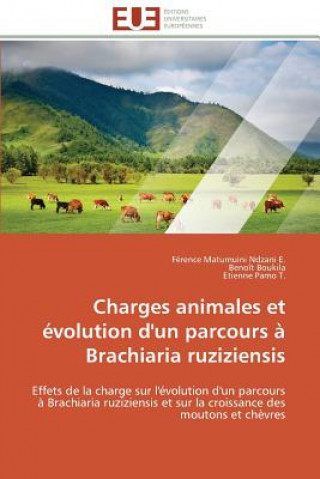 Książka Charges Animales Et  volution d'Un Parcours   Brachiaria Ruziziensis Férence Matumuini Ndzani E.