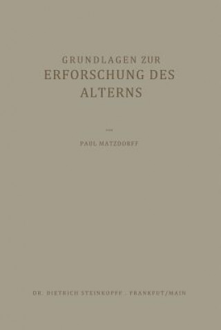 Book Grundlagen zur Erforschung des Alterns Paul Matzdorff