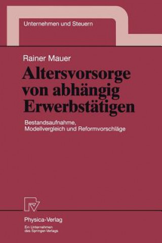 Könyv Altersvorsorge von Abhangig Erwerbstatigen Rainer Mauer
