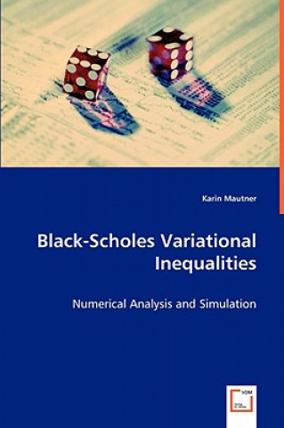 Kniha Black-Scholes Variational Inequalities Karin Mautner