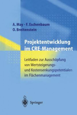 Könyv Projektentwicklung Im Cre-Management Alexander May