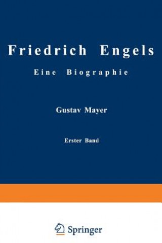 Kniha Friedrich Engels Eine Biographie Gustav Mayer