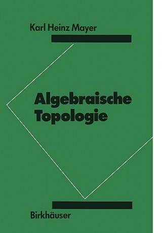 Książka Algebraische Topologie Karl H. Mayer