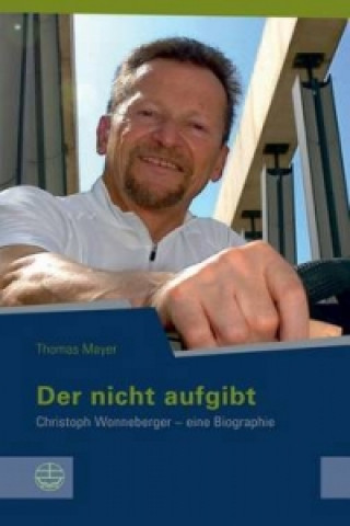 Knjiga Der nicht aufgibt Thomas Mayer