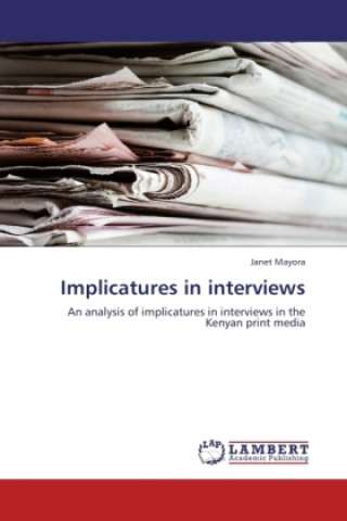 Kniha Implicatures in interviews Janet Mayora