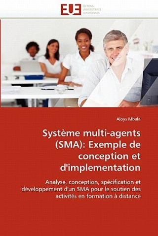 Knjiga Syst me Multi-Agents (Sma) Aloys Mbala