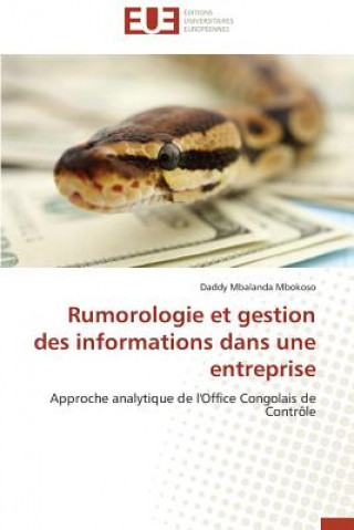 Buch Rumorologie Et Gestion Des Informations Dans Une Entreprise Daddy Mbalanda Mbokoso