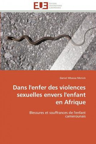 Książka Dans l'Enfer Des Violences Sexuelles Envers l'Enfant En Afrique Daniel Mbassa Menick