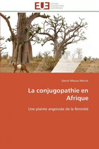 Carte La Conjugopathie En Afrique Daniel Mbassa Menick