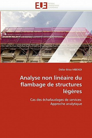 Könyv Analyse Non Lin aire Du Flambage de Structures L g res Didier Br. Mbendi
