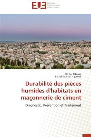 Kniha Durabilit  Des Pi ces Humides d'Habitats En Ma onnerie de Ciment 