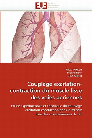 Buch Couplage Excitation-Contraction Du Muscle Lisse Des Voies Aeriennes Prisca Mbikou