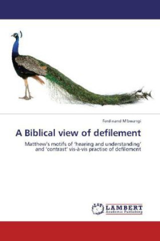 Könyv Biblical view of defilement Ferdinand M'bwangi