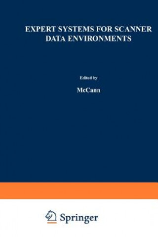 Kniha Expert Systems for Scanner Data Environments John M. McCann