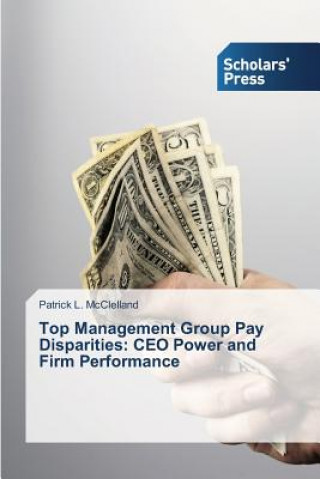 Carte Top Management Group Pay Disparities McClelland Patrick L