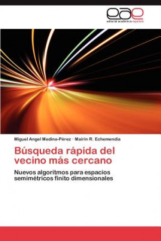 Buch Busqueda Rapida del Vecino Mas Cercano Miguel Angel Medina-Pérez