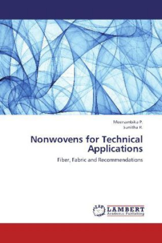 Livre Nonwovens for Technical Applications P. Meenambika