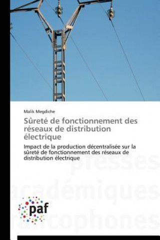 Книга Surete de Fonctionnement Des Reseaux de Distribution Electrique Malik Megdiche