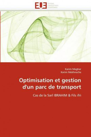 Könyv Optimisation Et Gestion d''un Parc de Transport Karim Meghar
