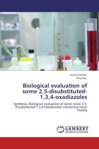 Książka Biological evaluation of some 2,5-disubstituted-1,3,4-oxadiazoles Dinesh Mehta