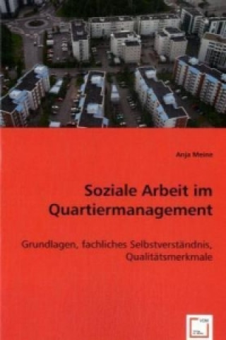 Carte Soziale Arbeit im Quartiermanagement Anja Meine