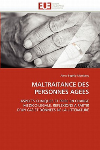 Carte Maltraitance Des Personnes Agees Anne-Sophie Membrey