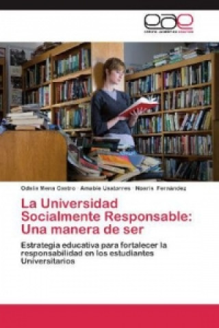 Könyv Universidad Socialmente Responsable Odalis Mena Castro