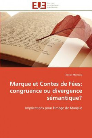 Kniha Marque et contes de fees Xavier Menaud