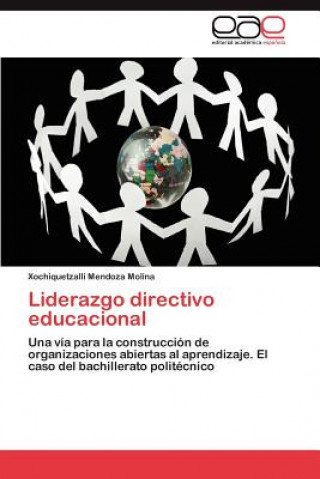 Livre Liderazgo Directivo Educacional Xochiquetzalli Mendoza Molina