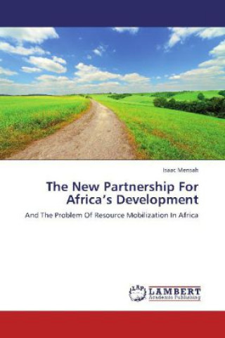 Libro The New Partnership For Africa's Development Isaac Mensah