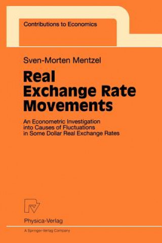 Carte Real Exchange Rate Movements Sven-Morten Mentzel