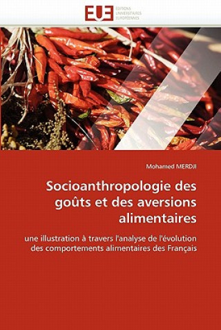 Knjiga Socioanthropologie Des Go ts Et Des Aversions Alimentaires Mohamed Merdji