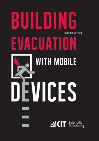 Book Building Evacuation with Mobile Devices Sabrina Merkel